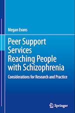 Peer Support Services Reaching People with Schizophrenia