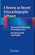 A Review on Recent Echocardiographic Software