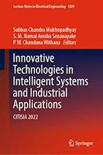 Innovative Technologies in Intelligent Systems & Industrial Applications