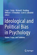 Ideological and Political Bias in Psychology