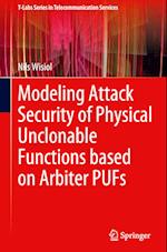 Modeling Attack Security of Physical Unclonable Functions based on Arbiter PUFs