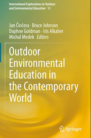 Outdoor Environmental Education in the Contemporary World