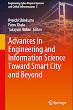 Advances in Engineering and Information Science Toward Smart City and Beyond