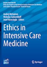 Ethics in Intensive Care Medicine