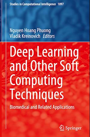 Deep Learning and Other Soft Computing Techniques