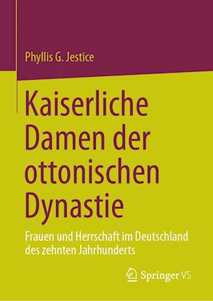 Kaiserliche Damen der ottonischen Dynastie