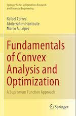 Fundamentals of Convex Analysis and Optimization