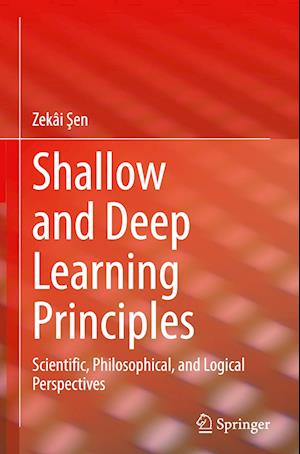 Shallow and Deep Learning Principles