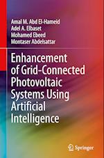 Enhancement of Grid-Connected Photovoltaic Systems Using Artificial Intelligence
