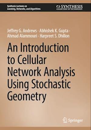 An Introduction to Cellular Network Analysis using Stochastic Geometry