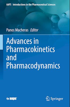 Advances in Pharmacokinetics and Pharmacodynamics