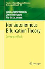 Nonautonomous Bifurcation Theory