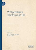 Wittgenstein's Tractatus at 100