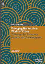 Emerging Markets in a World in Chaos