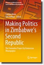 Making Politics in Zimbabwe's Second Republic