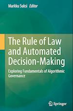 The Rule of Law and Automated Decision-Making