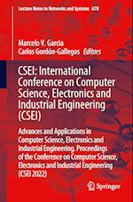 CSEI: International Conference on Computer Science, Electronics and Industrial Engineering (CSEI)