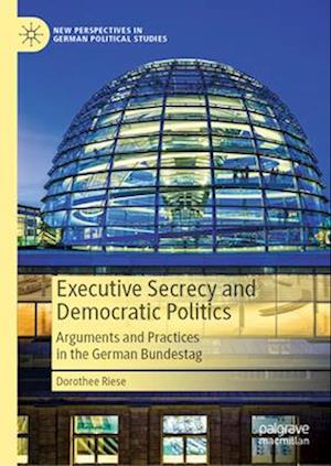 Executive Secrecy and Democratic Politics