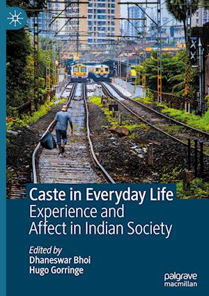 Caste in Everyday Life