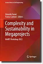 Complexity and Sustainability in Megaprojects