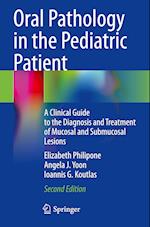 Oral Pathology in the Pediatric Patient