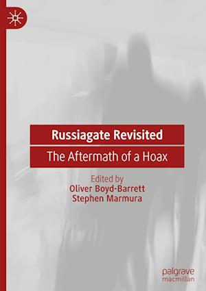 Russiagate Revisited