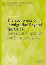 The Economics of Immigration Beyond the Cities