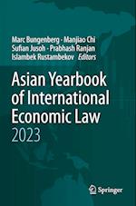 Asian Yearbook of International Economic Law 2023