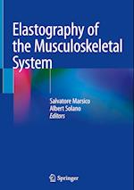 Elastography of the Musculoskeletal System