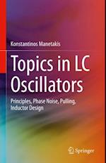 Topics in LC Oscillators