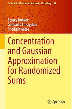 Concentration and Gaussian Approximation for Randomized Sums