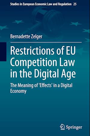 Restrictions of EU Competition Law in the Digital Age