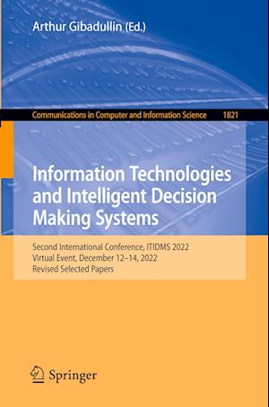 Information Technologies and Intelligent Decision Making Systems