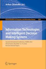 Information Technologies and Intelligent Decision Making Systems