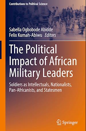 The Political Impact of African Military Leaders