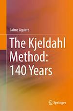The Kjeldahl Method: 140 Years