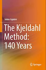 The Kjeldahl Method: 140 Years