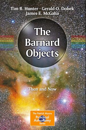 The Barnard Objects: Then and Now