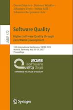 Software Quality: Higher Software Quality through Zero Waste Development