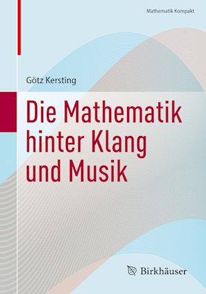 Die Mathematik hinter Klang und Musik