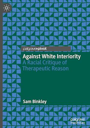 Against White Interiority