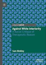 Against White Interiority