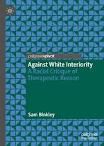 Against White Interiority