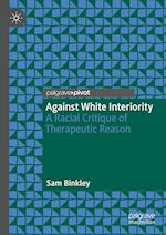 Against White Interiority