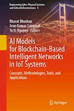 AI Models for Blockchain-Based Intelligent Networks in IoT Systems