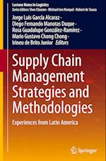 Supply Chain Management Strategies and Methodologies