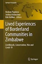 Lived Experiences of Borderland Communities in Zimbabwe