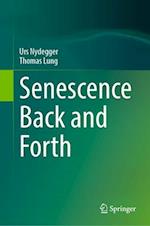 Senescence Back and Forth