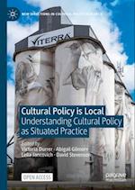 Cultural Policy is Local