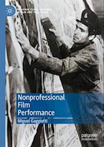 Nonprofessional Performance in Fiction Film